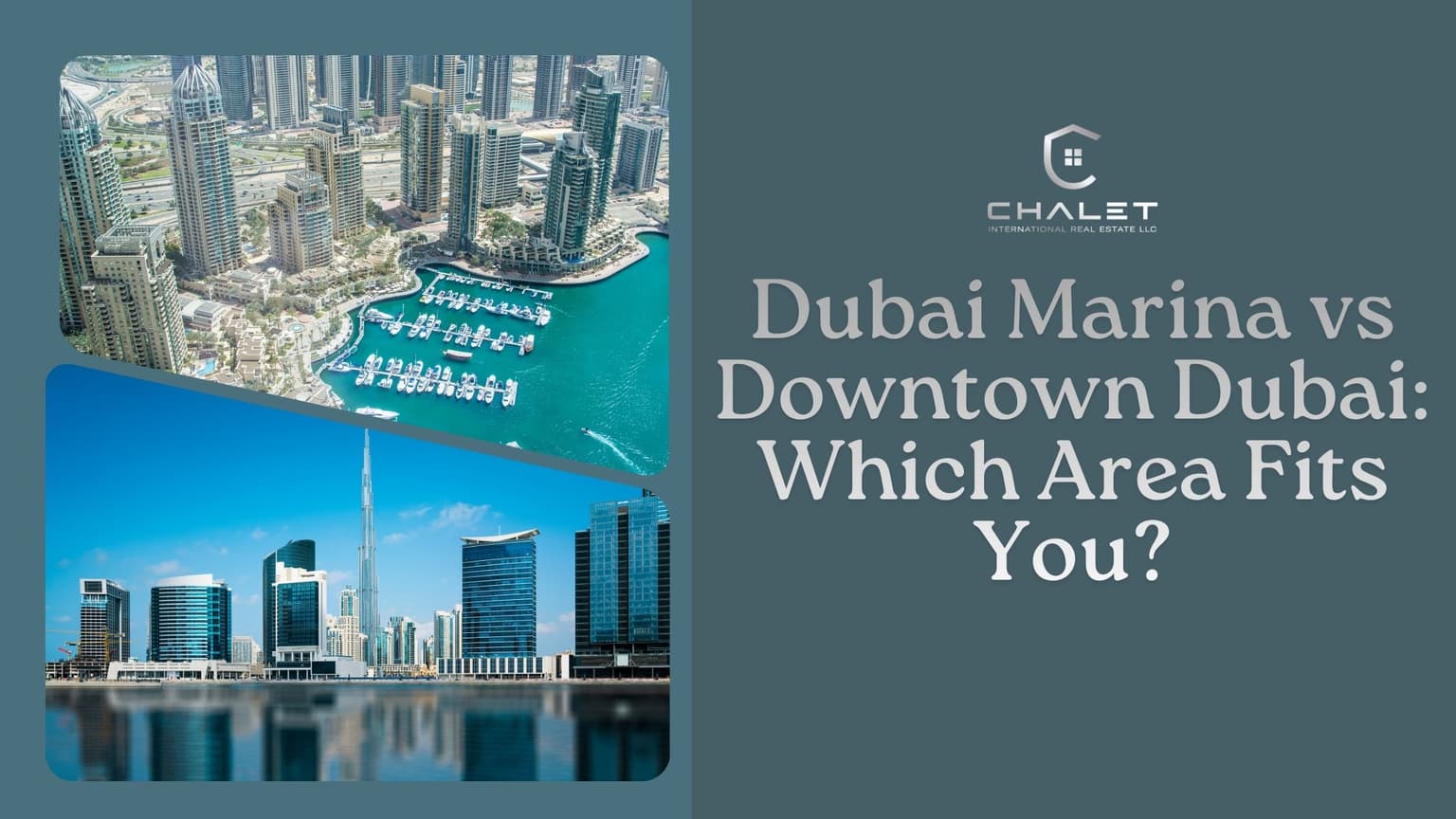 Dubai Marina vs Downtown Dubai: Which Area Fits You?