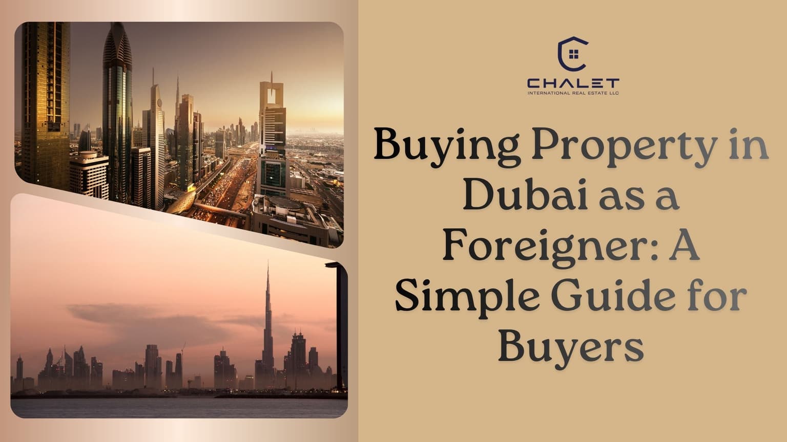Buying Property in Dubai as a Foreigner: A Simple Guide for Buyers